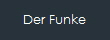 Der Funke